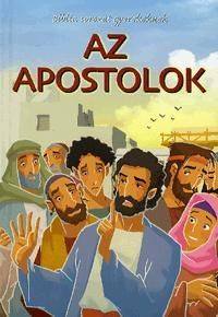 Biblia sorozat gyerekeknek: Az apostolok