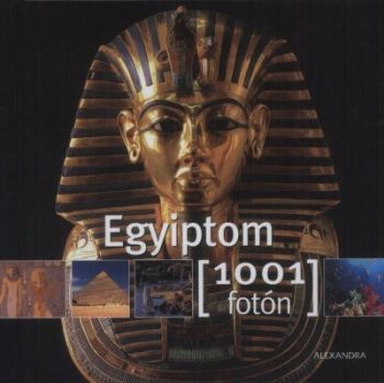 Egyiptom 1001 fotón