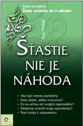 Šťastie nie je náhoda