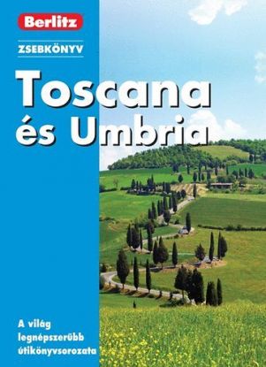 Toscana és Umbria