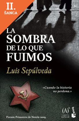 Lacná kniha La Sombra De Lo Que Fuimos