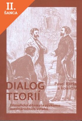 Lacná kniha Dialog teorií
