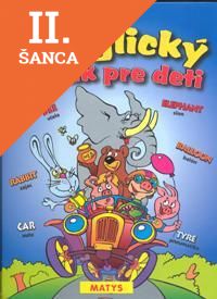 Lacná kniha Ilustrovaný anglický slovník pre deti