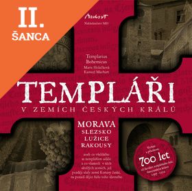 Lacná kniha Templáři v zemích českých králů - Morava