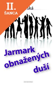 Lacná kniha Jarmark obnažených duší
