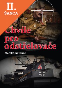 Lacná kniha Chvíle pro odstřelovače