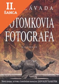Lacná kniha Potomkovia fotografa