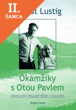 Lacná kniha Okamžiky s Otou Pavlem