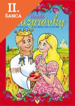 Lacná kniha Veselé rozprávky pre Betku, Kiku a iné deti