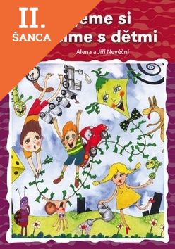 Lacná kniha Hrajeme si a cvičíme s dětmi