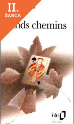 Lacná kniha Les grands chemins
