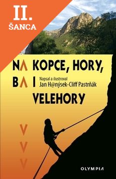 Lacná kniha Na kopce, hory, ba i velehory