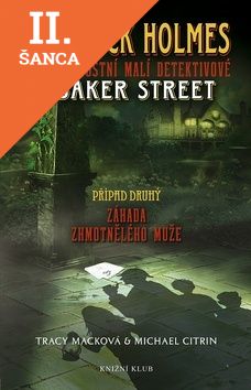 Lacná kniha Záhada zhmotnělého muže -S. Holmes a příležitostní malí detektivové z Baker Street 2