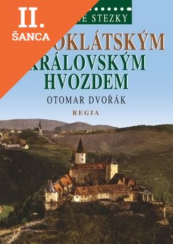 Lacná kniha Křivoklátským královským hvozdem