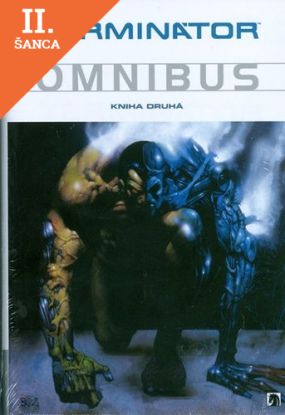 Lacná kniha Terminátor Omnibus Kniha druhá