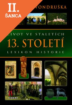 Lacná kniha Život ve staletích 13. století