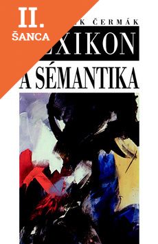 Lacná kniha Lexikon a sémantika
