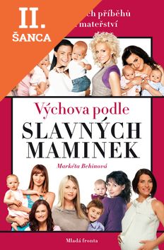 Lacná kniha Výchova podle slavných maminek