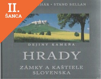 Lacná kniha Hrady zámky a kaštiele Slovenska