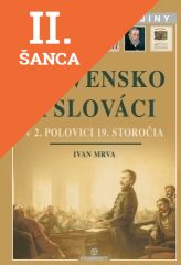 Lacná kniha Slovensko a Slováci v 2. polovici 19. storočia