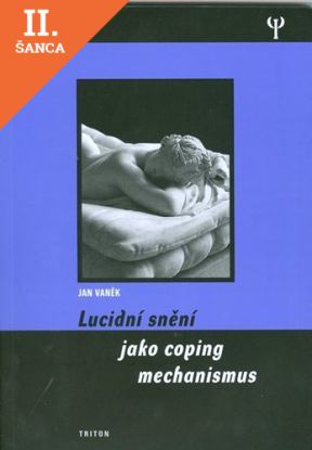 Lacná kniha Lucidní snění jako coping mechanismu