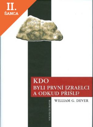 Lacná kniha Kdo byli první Izraelci a odkud přišli?
