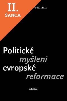 Lacná kniha Politické myšlení evropské reformace