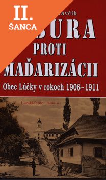 Lacná kniha Vzbura proti maďarizácii