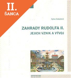 Lacná kniha Zahrady Rudolfa II. Jejich vznik a vývoj