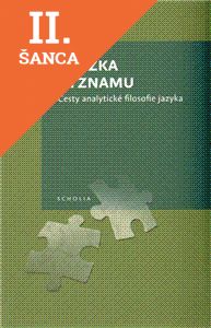 Lacná kniha Otázka významu. Cesty analytické filosofie jazyka