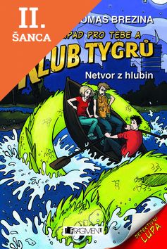 Lacná kniha Klub Tygrů Netvor z hlubin