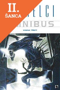 Lacná kniha Vetřelci Omnibus Kniha třetí