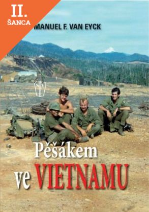 Lacná kniha Pěšákem ve Vietnamu