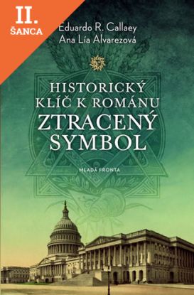 Lacná kniha Historický klíč k románu Ztracený symbol