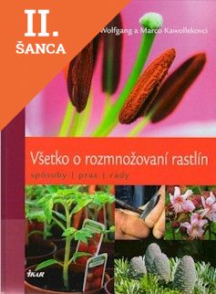 Lacná kniha Všetko o rozmnožovaní rastlín