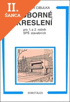 Lacná kniha Odborné kreslení pro 1. a 2. ročník SPŠ stavebních