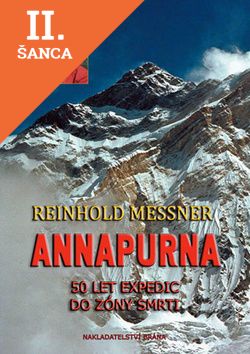 Lacná kniha Annapurna - 50 let expedic do zóny smrti