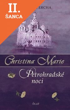 Lacná kniha Christina Marie Petrohradské noci