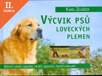 Lacná kniha Výcvik psů loveckých plemen