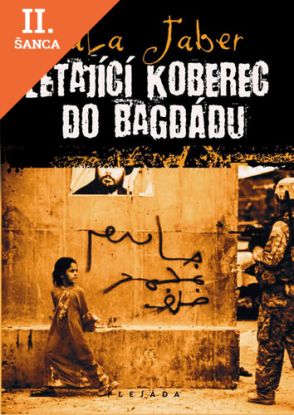 Lacná kniha Létající koberec do Bagdádu