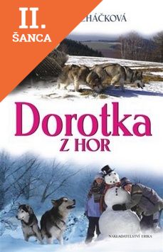 Lacná kniha Dorotka z hor