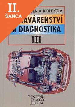 Lacná kniha Opravárenství a diagnostika III