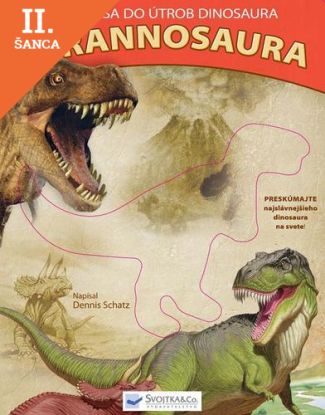 Lacná kniha Pozrite sa do útrob dinosaura Tyrannosaura