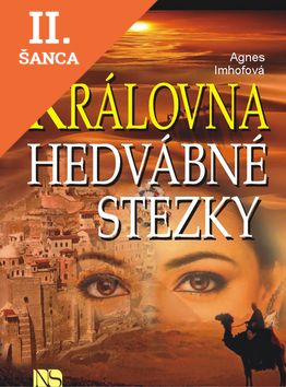Lacná kniha Královna Hedvábné stezky