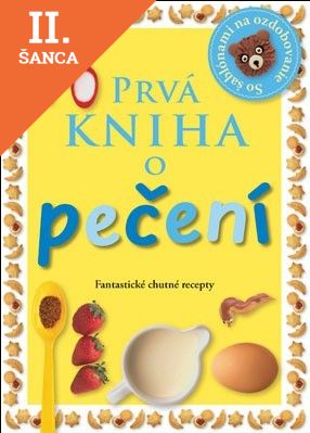 Lacná kniha Prvá kniha o pečení
