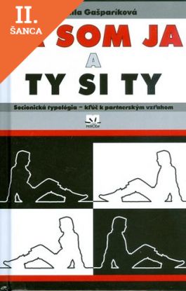 Lacná kniha Ja som Ja a Ty si Ty