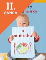 Lacná kniha Recepty pro maminky a miminka