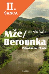 Lacná kniha Mže/Berounka Putování po řekách