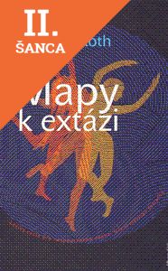 Lacná kniha Mapy k extázi