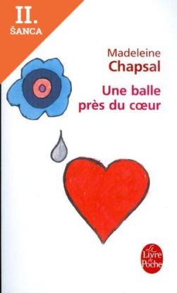 Lacná kniha Une balle pres du coeur